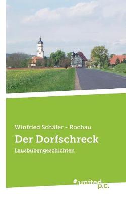 Der Dorfschreck
