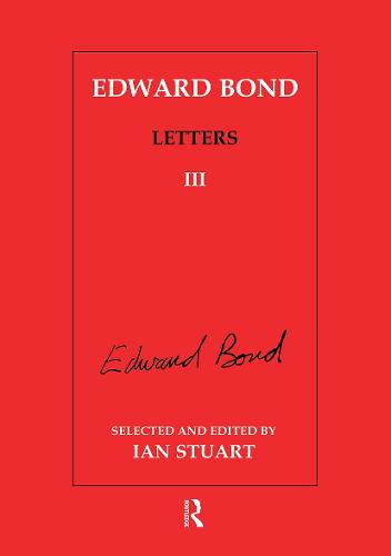 Edward Bond: Letters 3