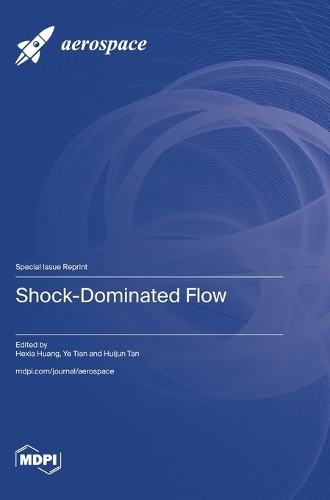 Shock-Dominated Flow