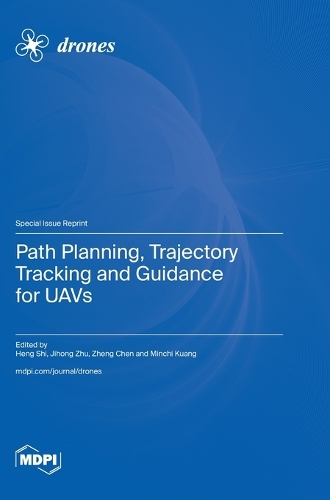 Path Planning, Trajectory Tracking and Guidance for UAVs