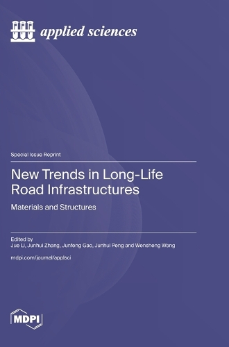 New Trends in Long-Life Road Infrastructures