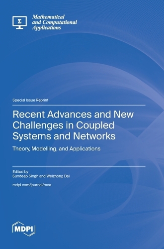 Recent Advances and New Challenges in Coupled Systems and Networks