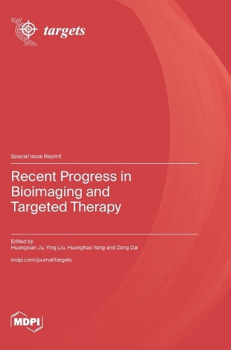 Recent Progress in Bioimaging and Targeted Therapy