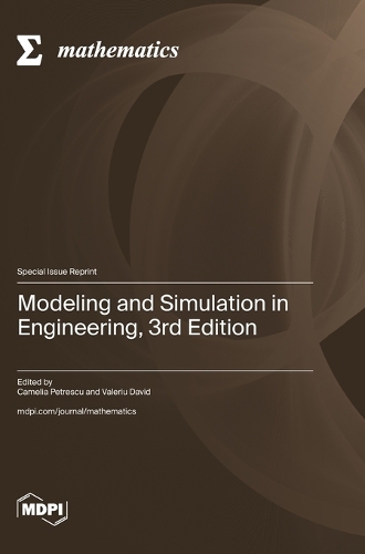 Modeling and Simulation in Engineering, 3rd Edition