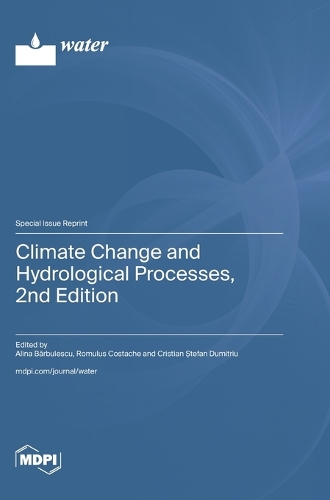 Climate Change and Hydrological Processes, 2nd Edition