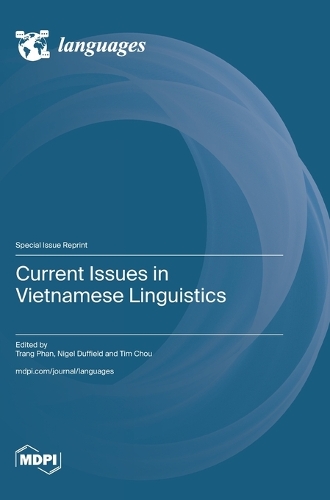 Current Issues in Vietnamese Linguistics