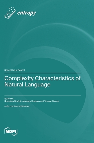 Complexity Characteristics of Natural Language