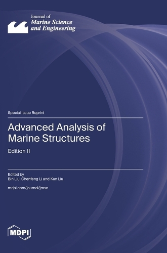 Advanced Analysis of Marine Structures
