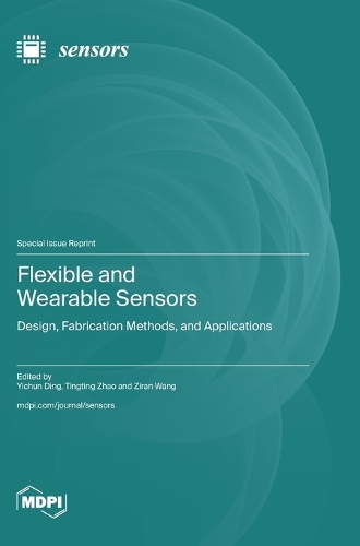 Flexible and Wearable Sensors