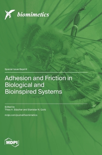Adhesion and Friction in Biological and Bioinspired Systems