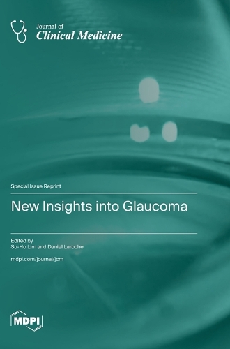 New Insights into Glaucoma