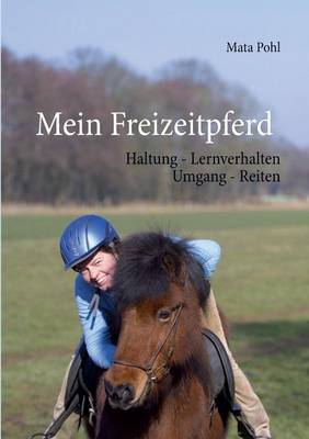 Mein Freizeitpferd