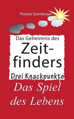 Das Geheimnis des Zeitfinders