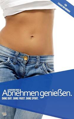Abnehmen geniessen.