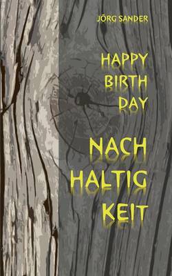 Happy Birthday Nachhaltigkeit