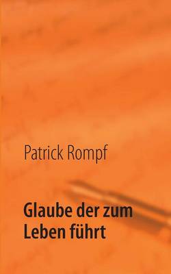 Glaube der zum Leben fuhrt