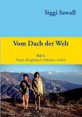 Vom Dach der Welt