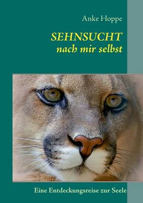 Sehnsucht Nach Mir Selbst
