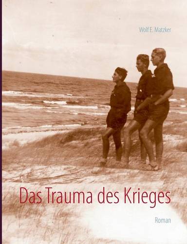 Das Trauma des Krieges