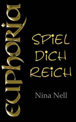Euphoria - Spiel Dich Reich