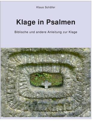 Klage in Psalmen