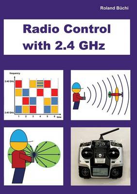 Radio Control with 2.4 GHz