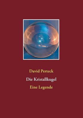 Die Kristallkugel