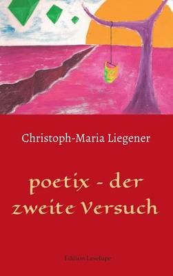 poetix - der zweite Versuch
