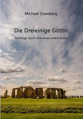 Die Dreieinige Göttin