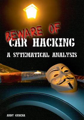 Beware of Car Hacking