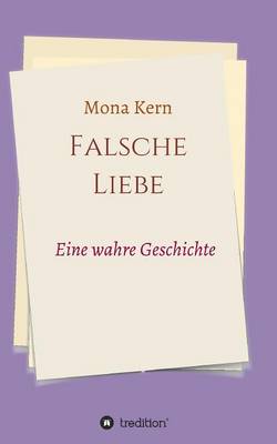 Falsche Liebe