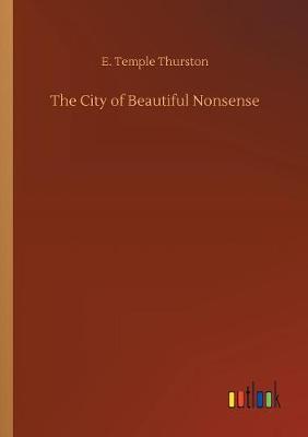 The City of Beautiful Nonsense