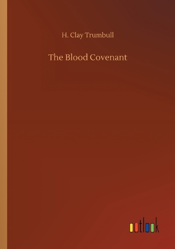 The Blood Covenant