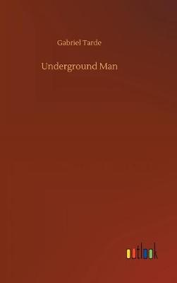 Underground Man