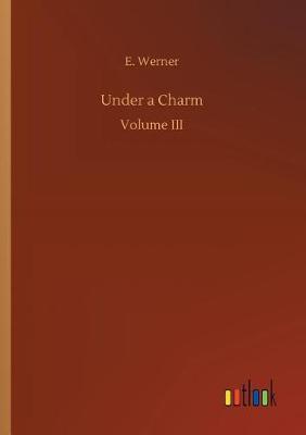 Under a Charm