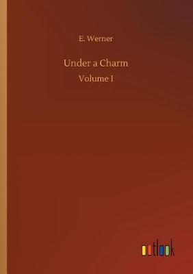 Under a Charm
