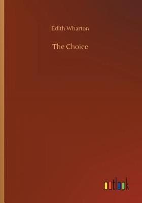 The Choice