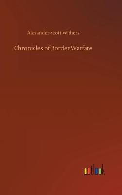 Chronicles of Border Warfare