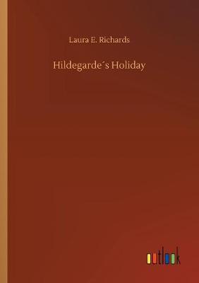 Hildegarde´s Holiday