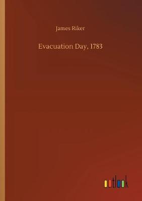 Evacuation Day, 1783