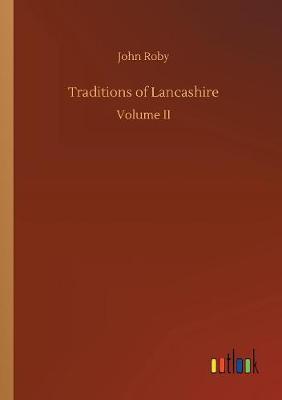 Traditions of Lancashire
