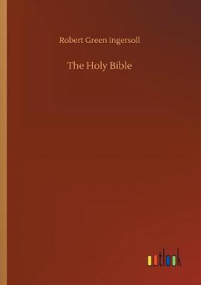 The Holy Bible