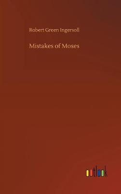 Mistakes of Moses