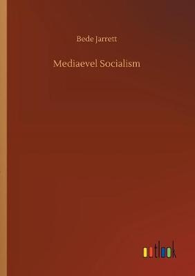 Mediaevel Socialism