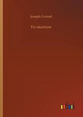 To-morrow