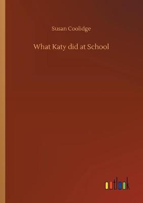 What Katy did at School