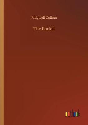 The Forfeit