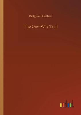The One-Way Trail