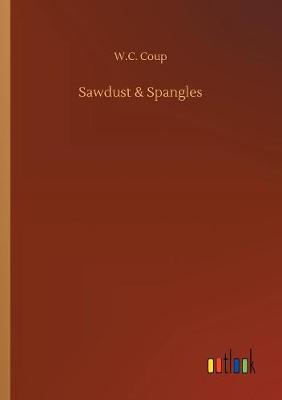 Sawdust & Spangles