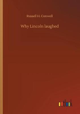 Why Lincoln laughed